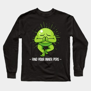 Peas - Find Your Inner Peas - Funny Vegetable Pun Long Sleeve T-Shirt